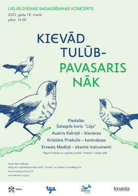 Lielās dienas sagaidīšanas koncerts "Kievād tulūb - pavasaris nāk"